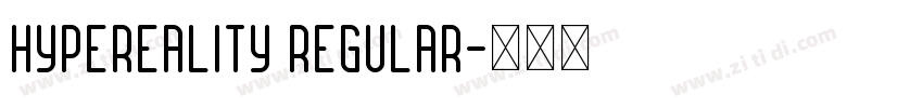 Hypereality Regular字体转换